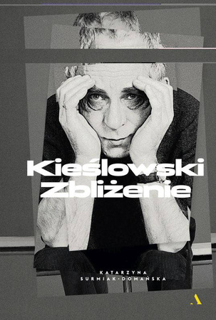 Kieślowski. Zbliżenie