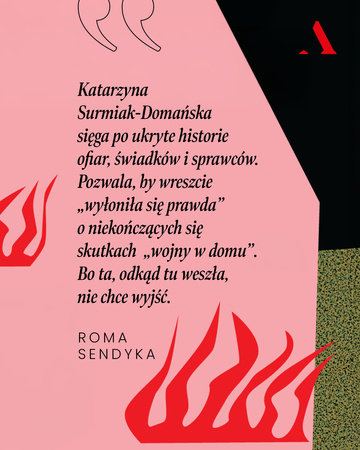 Świat przed nami nie istniał. Jak wojna została w naszych domach