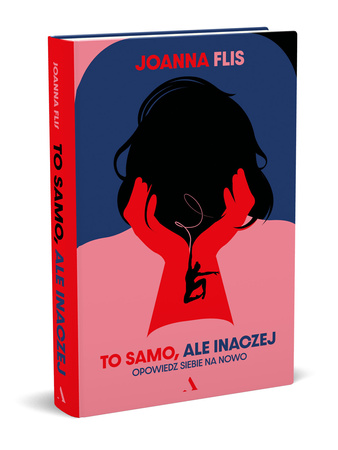 To samo, ale inaczej. Opowiedz siebie na nowo OUTLET